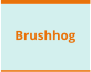 Brushhog